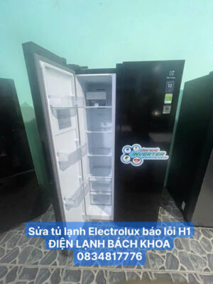 Sửa Tủ lạnh Electrolux báo lỗi H1