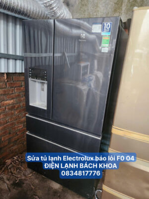 Sửa Tủ lạnh Electrolux báo lỗi F0 04