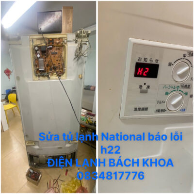 Sửa tủ lạnh national báo lỗi h22