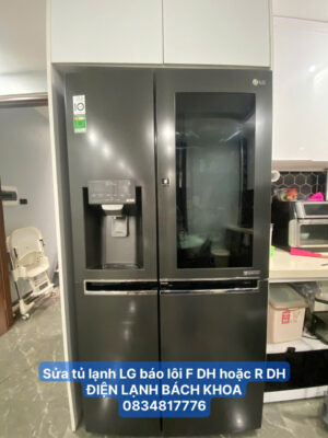 Sửa tủ lạnh LG báo lỗi F DH hoặc E DH