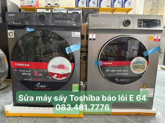 Máy sấy Toshiba báo lỗi E64 3 Sửa máy sấy Toshiba báo lỗi E64 - 083.481.7776