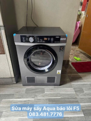 Sửa máy sấy Aqua báo lỗi F5 - 083.481.7776