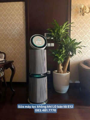Sửa máy lọc không khí LG báo lỗi E12 - 083.481.7776