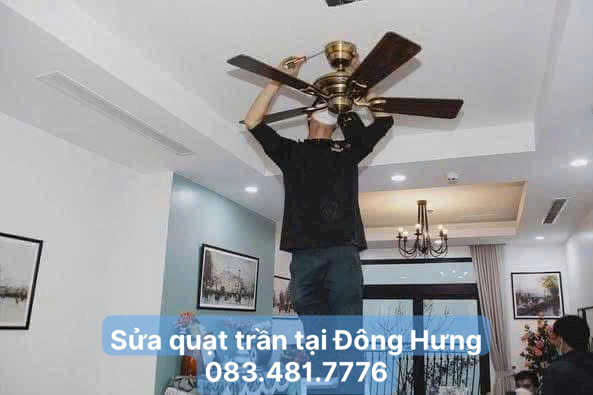 Sửa quạt trần tại Đông Hưng - 083.481.7776