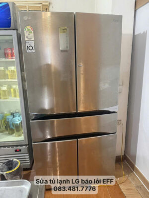 Tủ lạnh LG báo lỗi EFF 2 Sửa tủ lạnh LG báo lỗi EFF - 083.481.7776