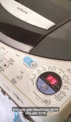 Máy Giặt Hitachi Báo Lỗi F9 Là Gì? Nguyên Nhân Và Cách Sửa Nhanh Tại Nhà