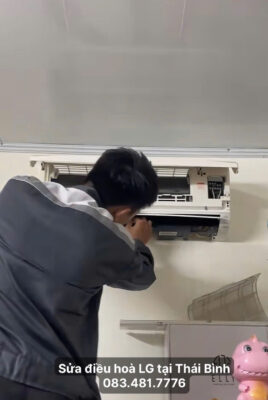Sửa Điều Hòa LG Tại Thái Bình Uy Tín, Có Mặt 30 Phút, 0834817776