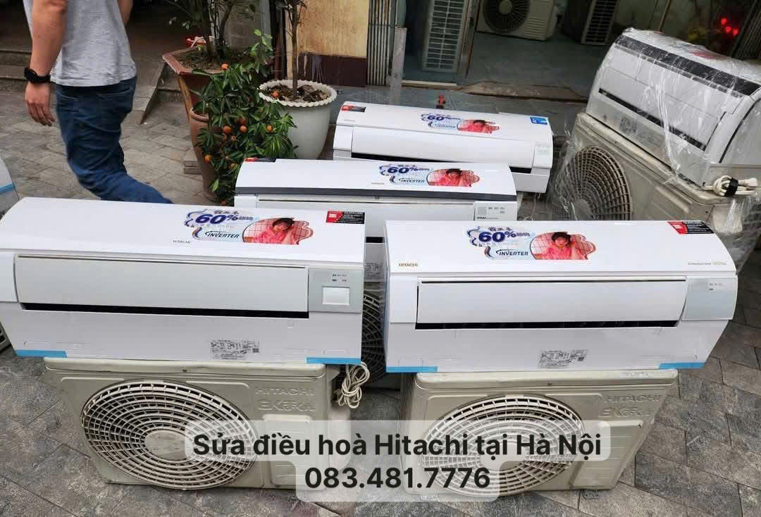 Sửa điều hòa Hitachi tại Hà Nội thợ giỏi, giá rẻ, có mặt nhanh 30 phút